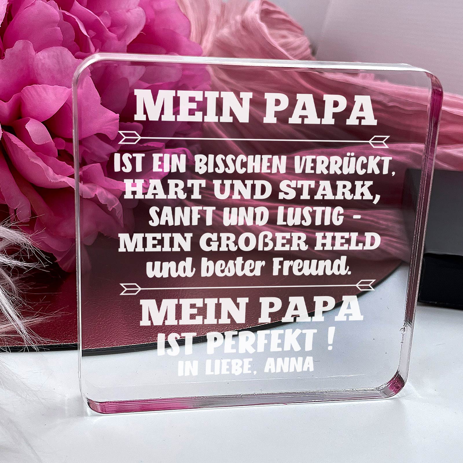 Mein Papa ist perfekt ! – Persönliches Geschenk aus Plexiglas