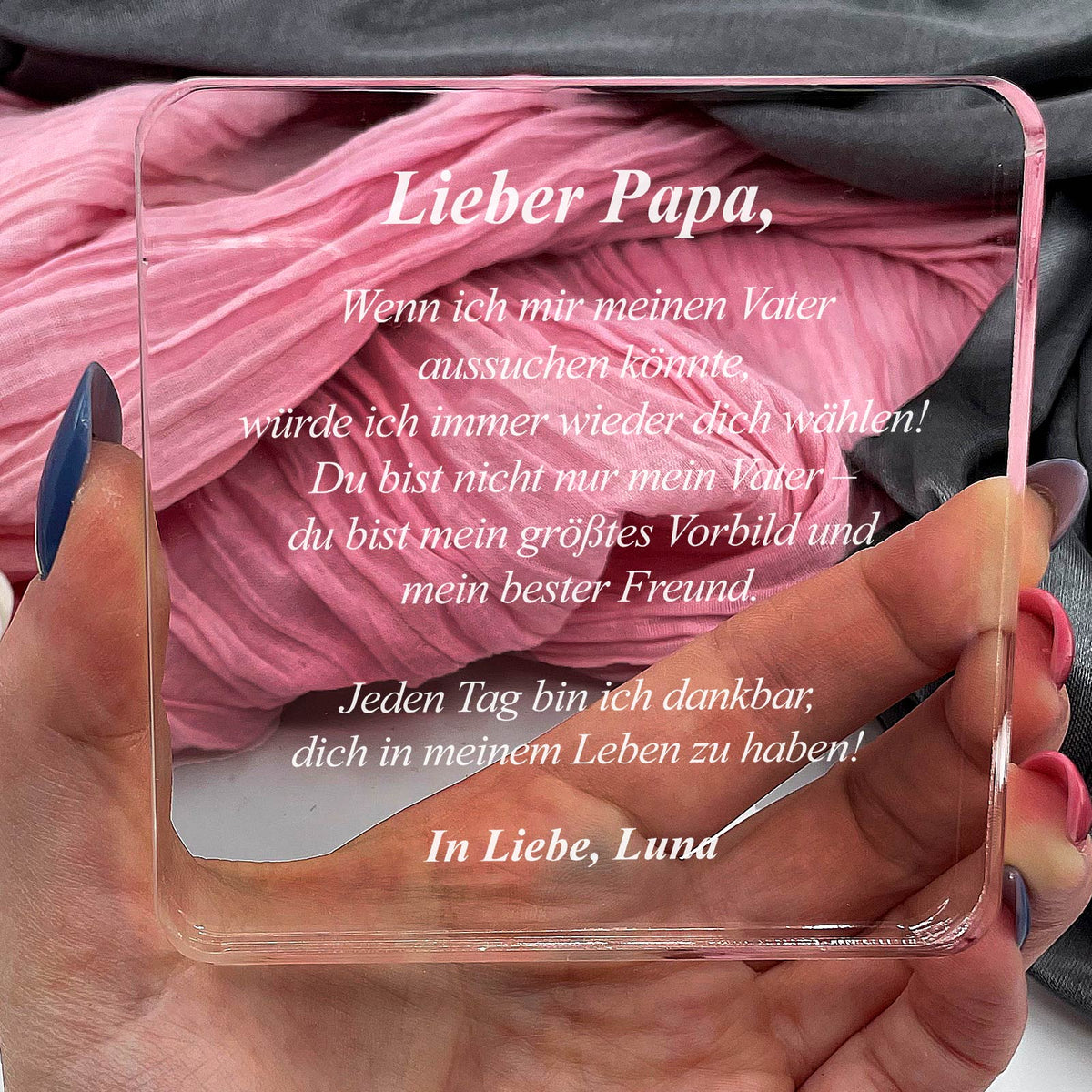 „Wenn ich meinen Vater wählen könnte…“ – Persönliches Geschenk aus Plexiglas