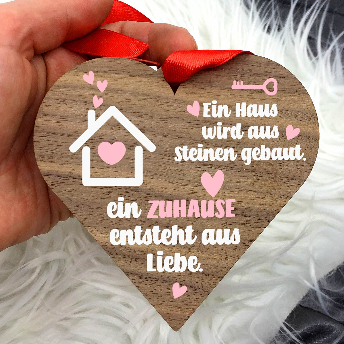 Zuhause ist Liebe- Walnussherz