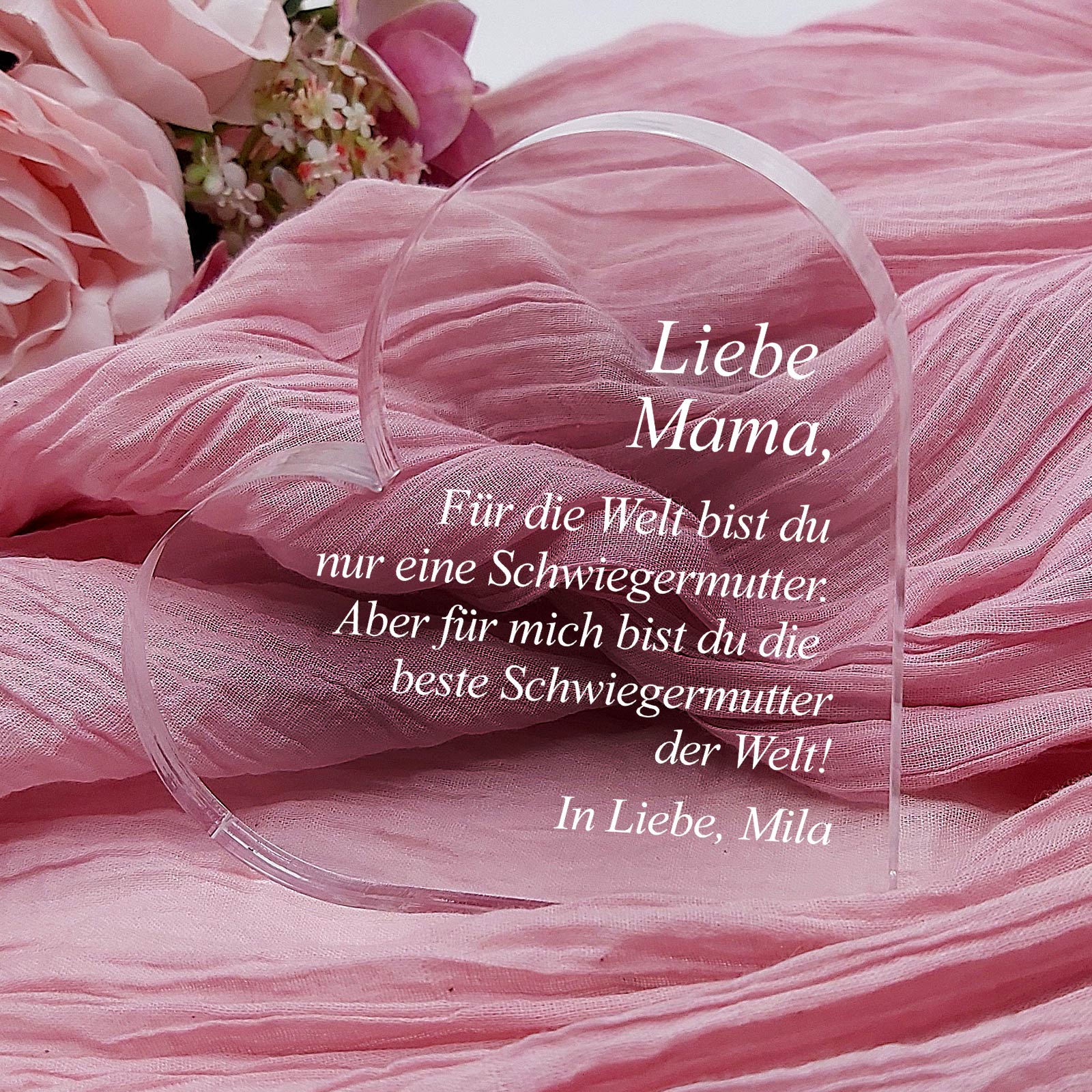 Für die Welt bist du nur eine Schwiegermutter – Plexiglasherz