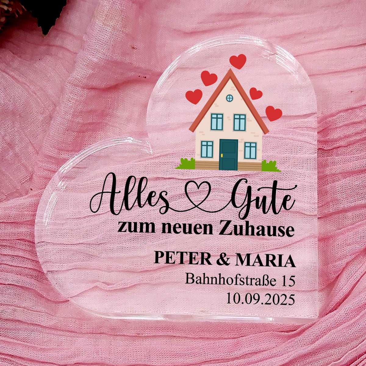 Alles Gute zum neuen Zuhause - Herz aus Plexiglas