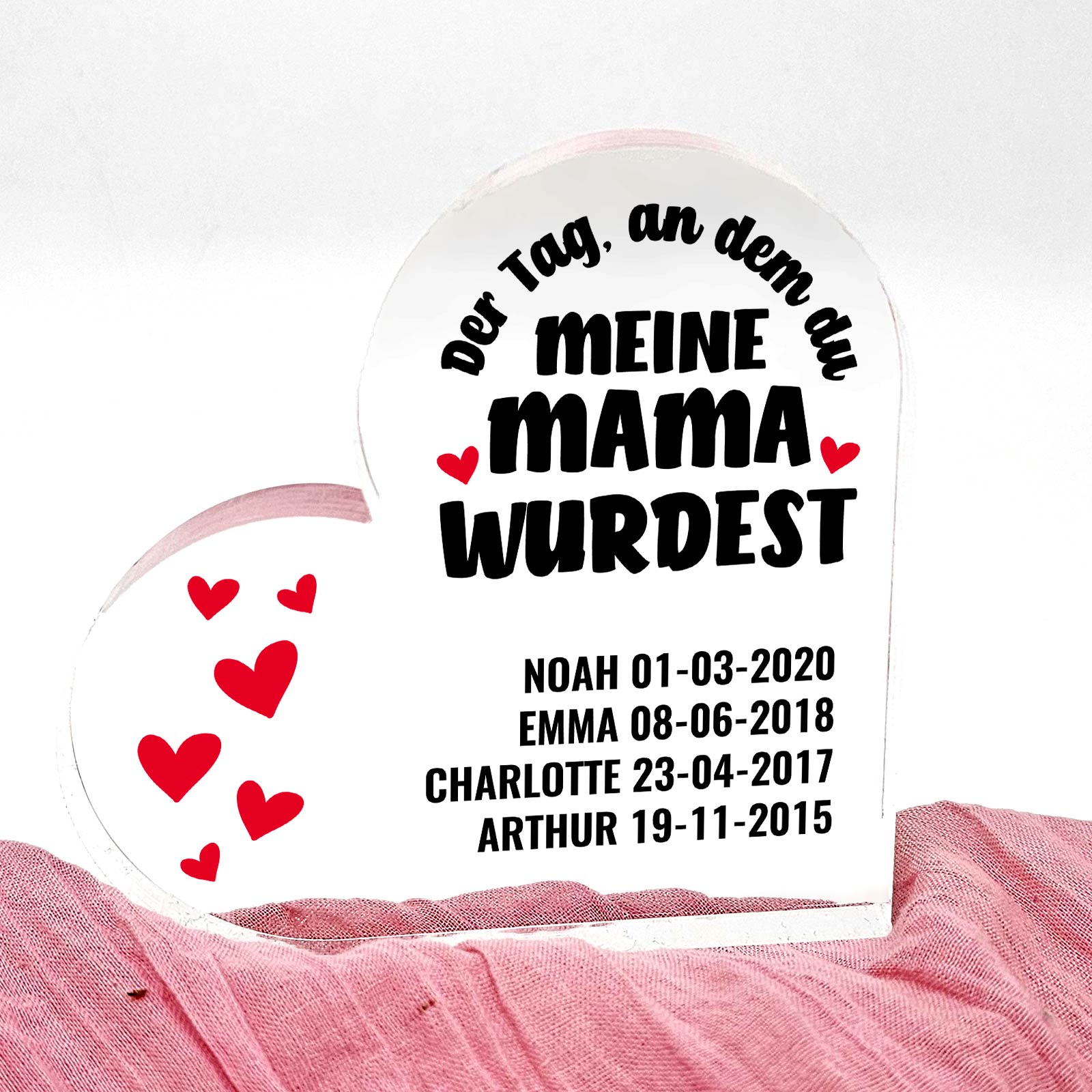 Der Tag, an dem du meine Mama wurdest - Herz aus Plexiglas